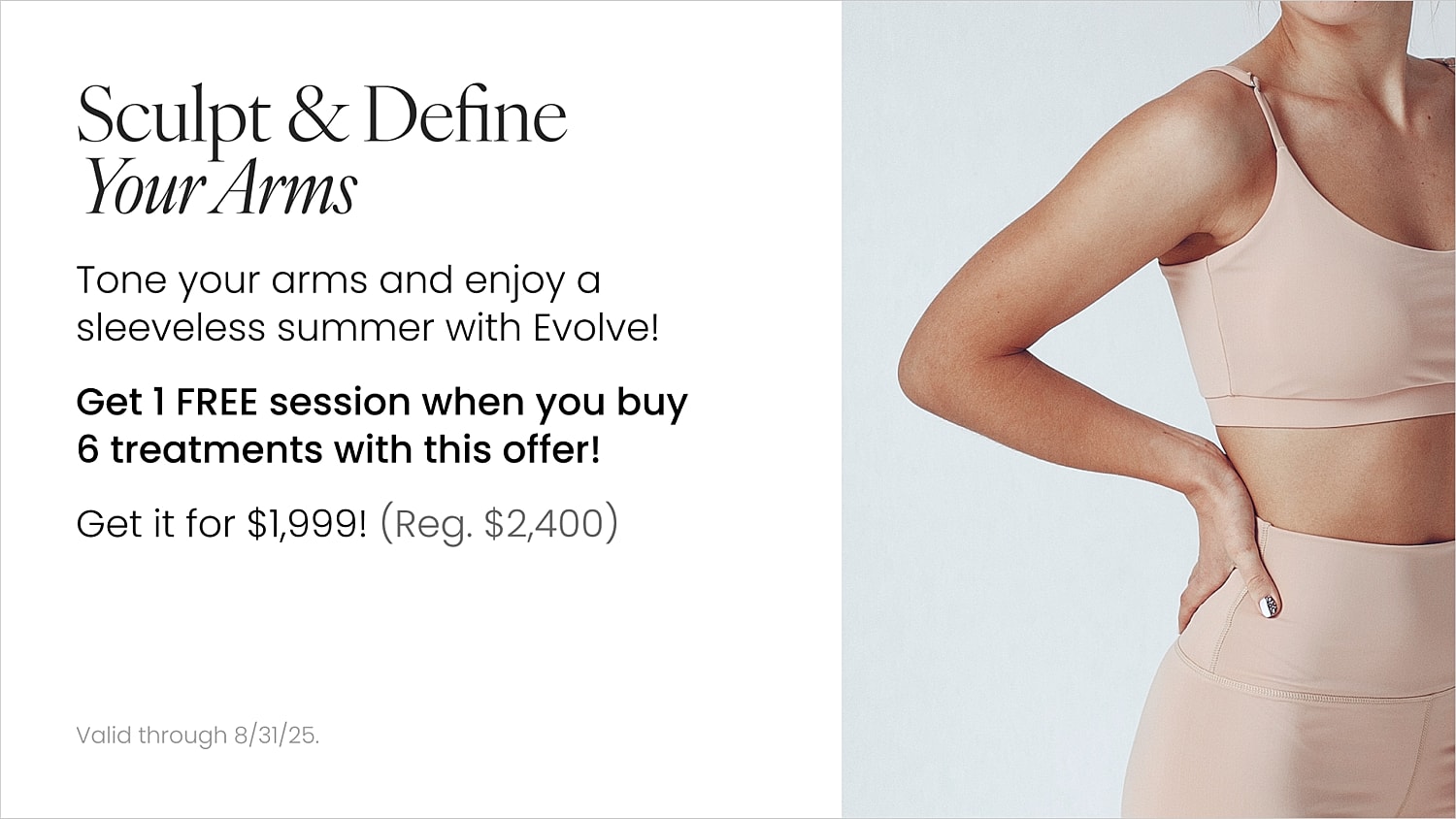 Promotional image for arm sculpting treatment offer.