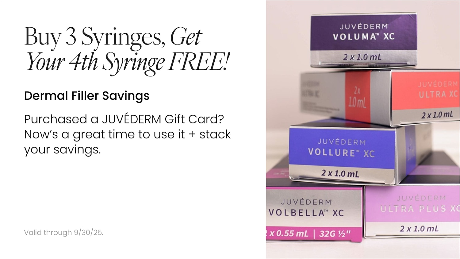 JUVÉDERM promotion for dermal fillers savings offer.