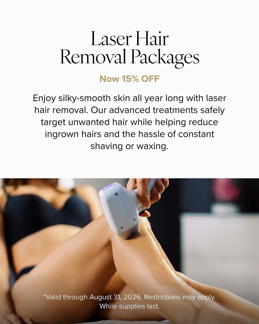 Laser hair removal promotion with discounted packages