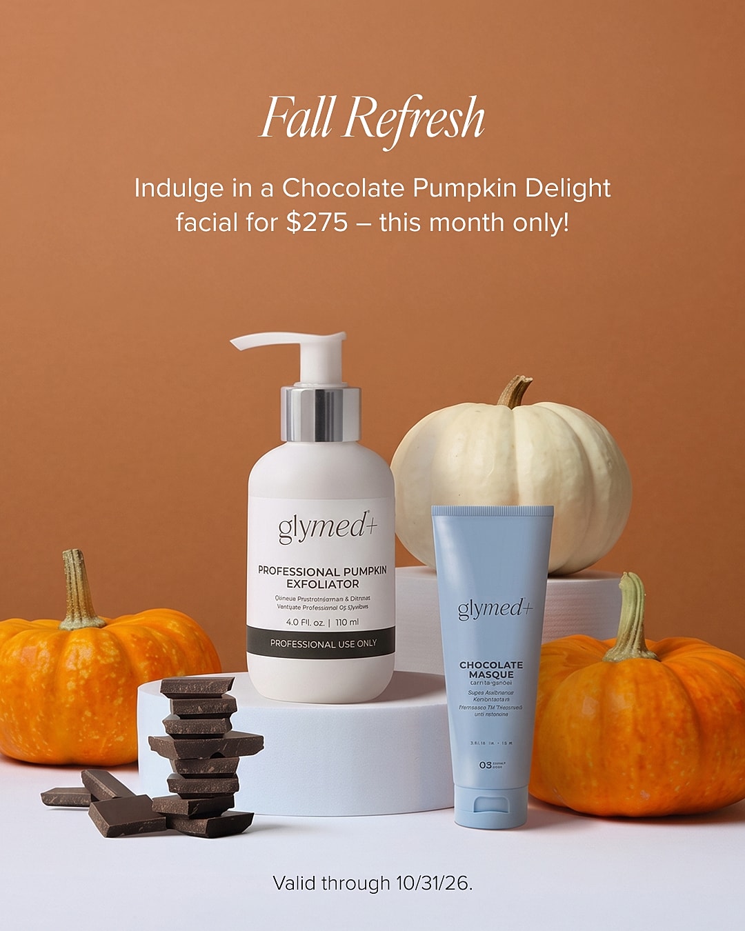Fall skincare promotion featuring pumpkin and chocolate products.